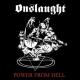 Onslaught - Power From Hell (Re-Release)