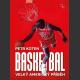 Basketbal - velký americký příběh