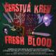 Čerstvá krev / Fresh Blood